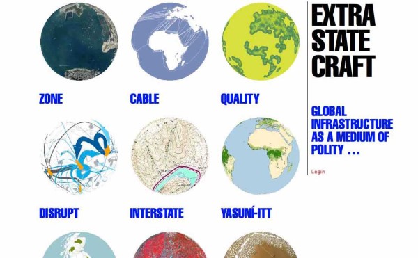 Website: Extrastatecraft: Global Infrastructure as a Medium of Polity